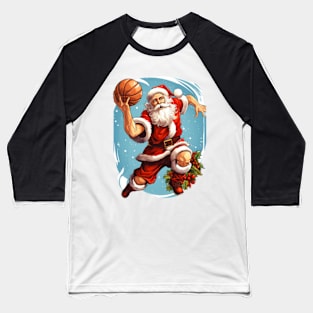 Santa Clause Play Basketball Christmas Gift Baseball T-Shirt